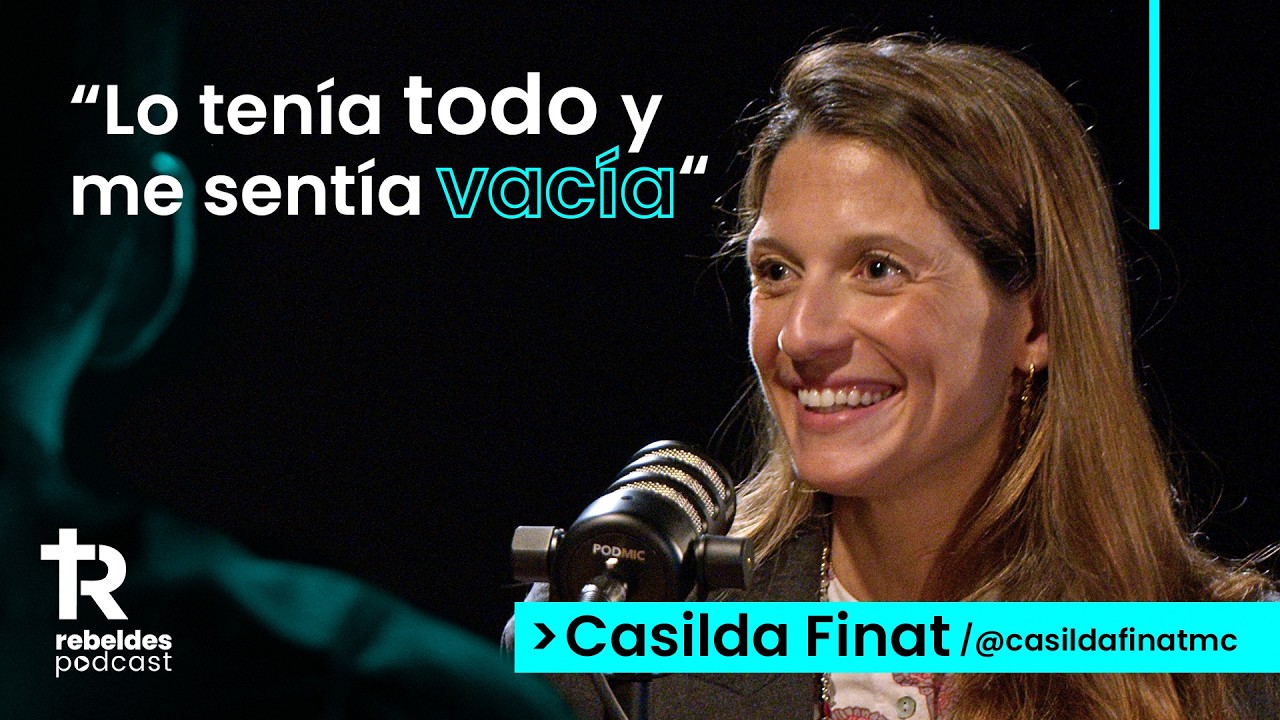 De Influencer de moda a la Fe: Casilda Finat en Rebeldes Podcast #8