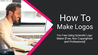 How To Make Professional Level Logos For Free | Legit Learner | Splendid Logo Maker | 2020 Edition. screenshot 5