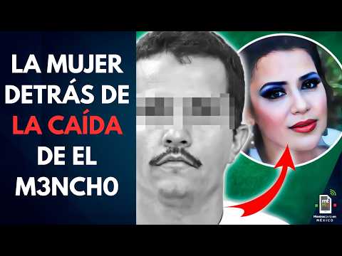 La mujer detrás de la caída de 'El M3nch0', el líder criminal más buscado | Mientras tanto en México