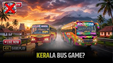 🥵BEST Kerala Bus Simulator Game | Malayalam Gameplay | KSRTC + HD Graphics!”