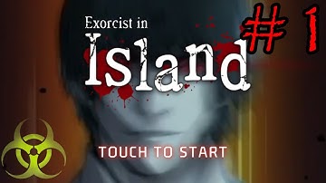 Exorcist in Island (Android/iOS) Gameplay Part 1