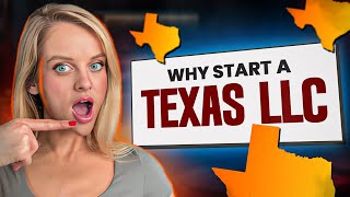 Why Start an LLC in Texas? Pros, Cons and Essential Benefits for Entrepreneurs!