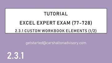 Tutorial Obj 2.3 (1/2)  Modify Custom Workbook Elements