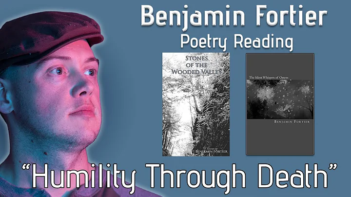 Spoken Word Poetry | "Humility Through Death" by B...