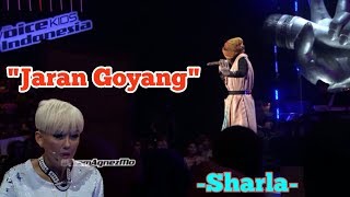 Sharla ' jaran goyang ' || agnez goyang - goyang || the voice kids indonesia