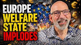 Europe Welfare State Implodes