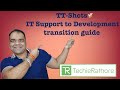 TT-Shots : IT Support to Development transition guide