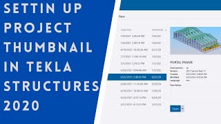 How to Setup Project Thumbnail in Tekla Structures 2020