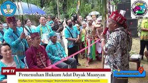 Part 1 - Rangkaian Pernikahan Pemenuhan Hukum Adat Dayak Maanyan Desa Karang Langit Kab. Bartim