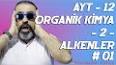 Alkanların Özellikleri ve Reaksiyonları ile ilgili video