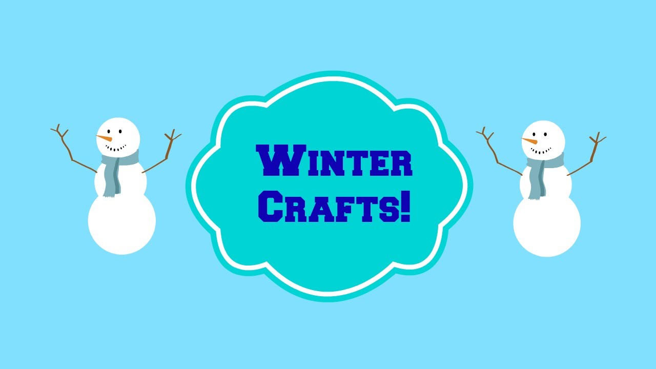 maxresdefault - Winter Crafts For Kindergarten