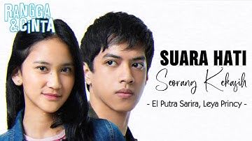 El Putra Sarira, Leya Princy - Suara Hati Seorang Kekasih | Lirik