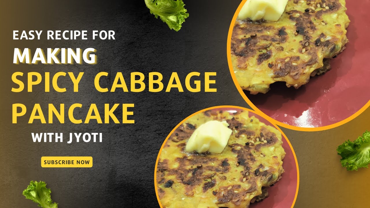 How to make Cabbage Pancake Spicy Cabbage Pancake Healthy Diet