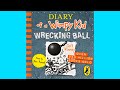 Diary Of A Wimpy Kid Wrecking Ball Audiobook For Kids Jeff Kinney Diary Of A Wimpy Kid Wrecking Ball Audiobook For Kids Jeff Kinney