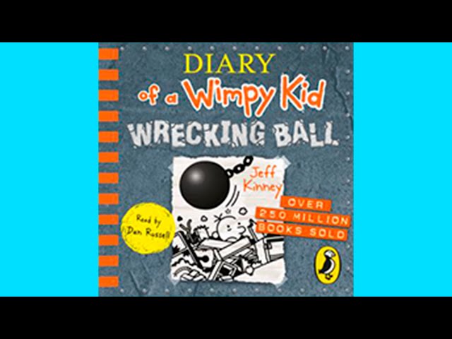 Diary Of A Wimpy Kid Wrecking Ball | Audiobook For Kids | Jeff Kinney class=
