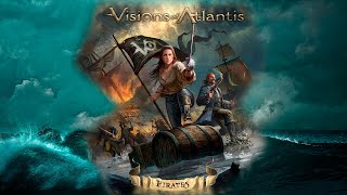 Pirates Will Return - Visions of Atlantis Tradução/Legendado (PT-BR)