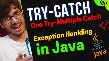TRY CATCH BLOCK : One Try Multiple Catch Block in Java | Exception Handling in Java | #java #hindi