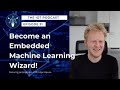 31 | Become an Embedded Machine Learning Wizard | Jan Jongboom - CTO, Edge Impulse