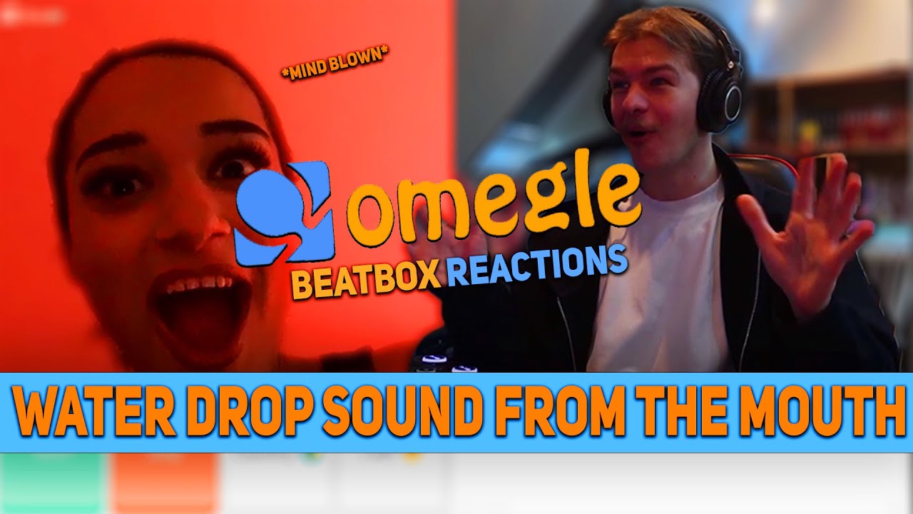 "Can you do a water drop sound?" OMEGLE BEATBOX REACTIONS #3