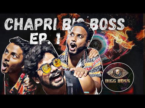 EPISODE 1 Chapri Big Boss | Bigg Boss | Salman Khan | Anil Kapoor | Ritesh Deshmukh | Ott Contestant