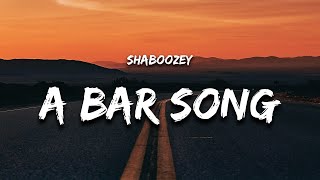 Shaboozey  A Bar Song (Lyrics) 'someone pour me up a double shot of whiskey'