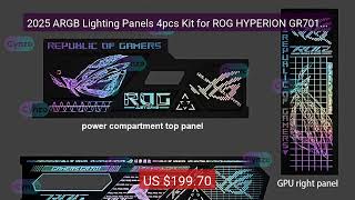 2025 ARGB Lighting Panels 4pcs Kit for ROG HYPERION GR701 Case,Des... — Best Deal 2026 | Shop Now!