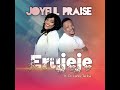 Joyful Praise Drops Another Brand New Single ‘Erujeje” (ft) Dr. Lanre Teriba | @joyfulpraise17