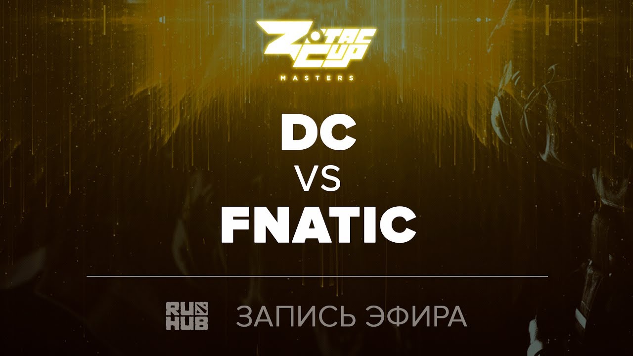 DC vs Fnatic, ZOTAC Masters Finals, game 1 [Maelstorm, LightOfHeaven]