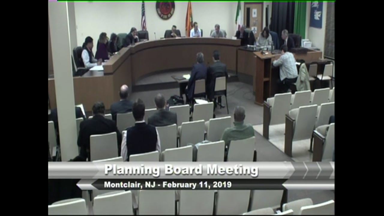 Montclair Planning Board Meeting February 11, 2019 YouTube
