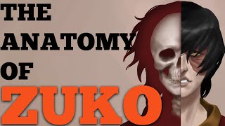 The Anatomy of Zuko