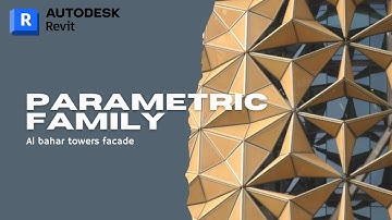 Parametric Facade Family in Revit | Al Bahar Towers Tutorial