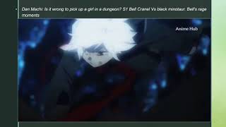 Danmachi Bell Vs Minotaur