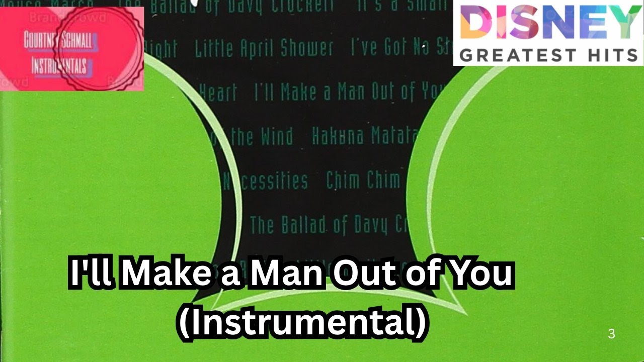 Mulan : I'll Make a Man Out of You (Instrumental)