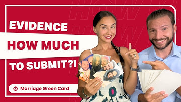 HOEVEEL bewijsmateriaal is er nodig om een ​​huwelijksaanpassing van de status in te dienen?