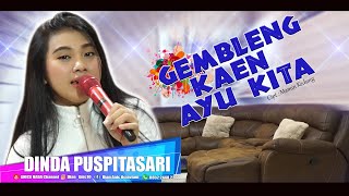 DINDA PUSPITASARI - COVER LAGU GEMBLENG KAEN AYU KITA. EDISI DIRUMAH SAJA 28 JUNI 2020
