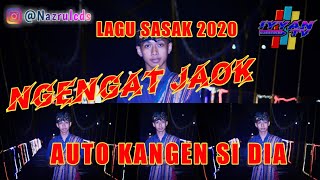 RINDU !!! LIRIK LAGU SASAK NGENGAT JAOQ AUTO KANGEN DOI