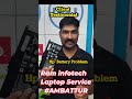 Battery Problem Fix | Raminfotech Laptop Service Ambattur | Client Testimonial