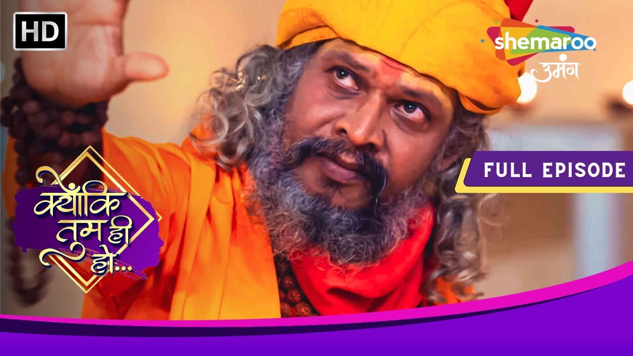 Kyunki Tum Hi Ho | Full Episode | Dhongi Baba Ki Dhongi Pooja | Episode 176 | Shemaroo Umang