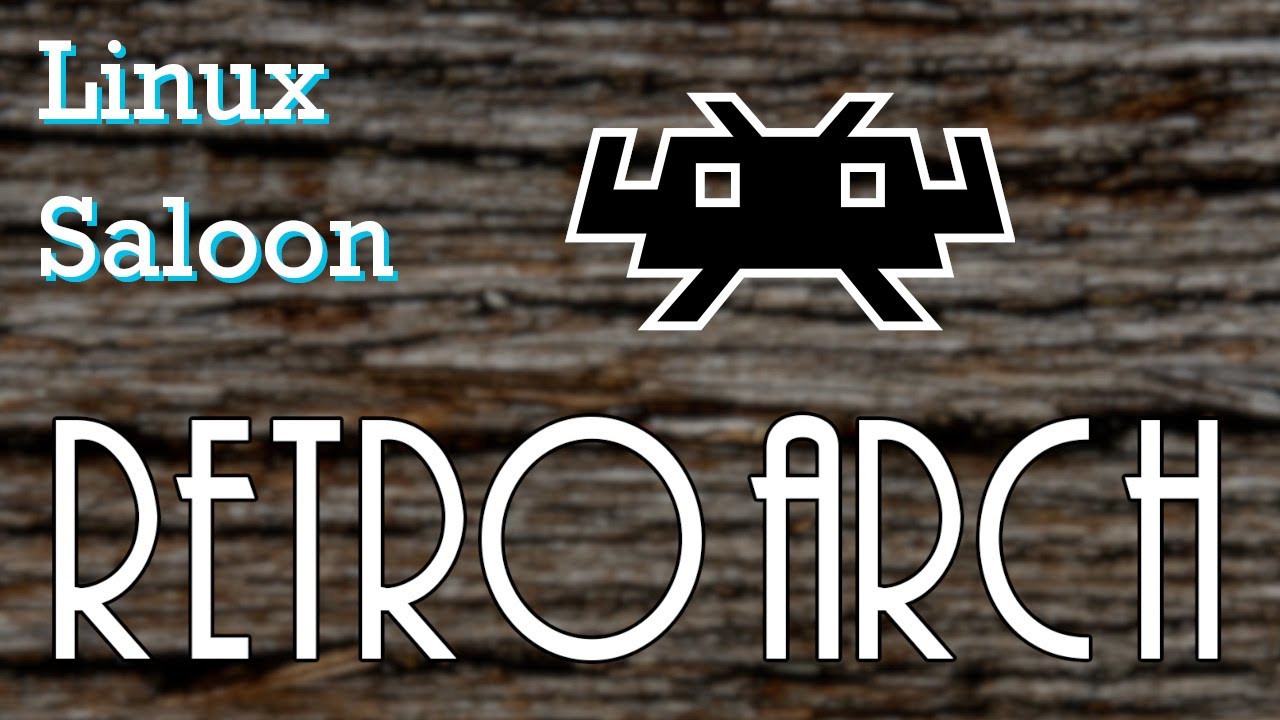 Linux Saloon 45: RetroArch