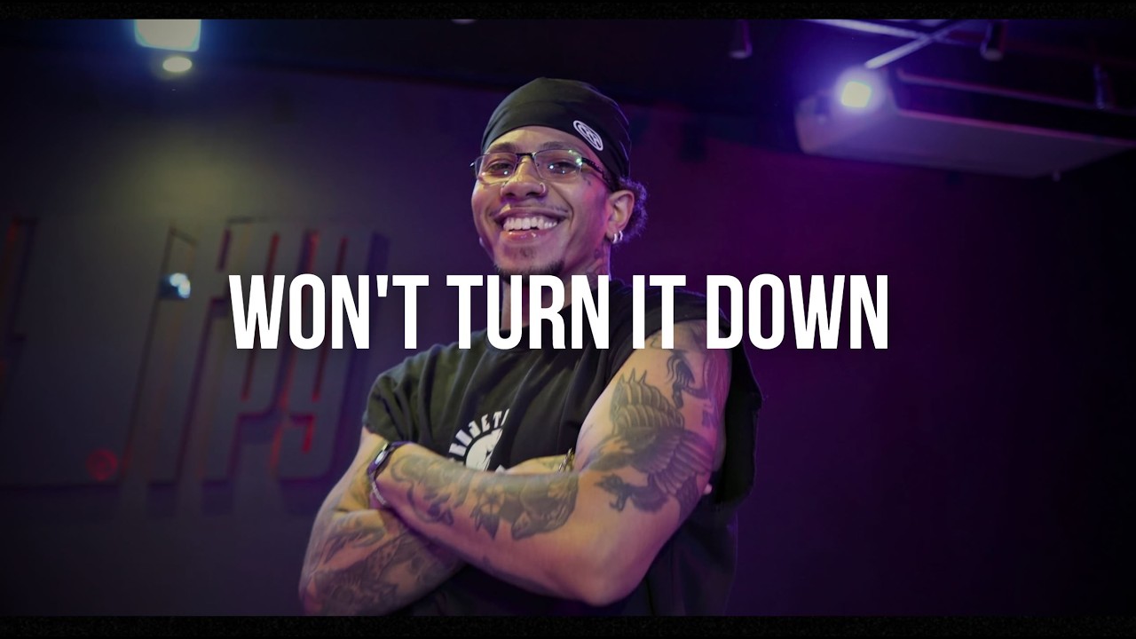 Won't Turn it Down  - Choreography by Jay Silva