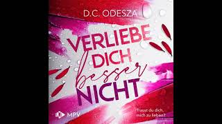 Verliebe Dich Besser Nicht - Verliebe Dich, Buch 1 Ungekürzt - D. C. Odesza