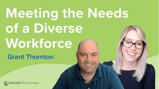 Grant Thornton: Meeting the Needs of a Diverse Workforce