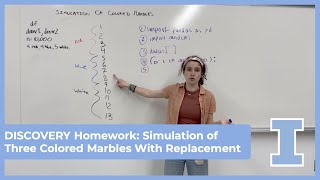 DISCOVERY Homework 4.05: Simulation of Three Colored Marbles With Replacement