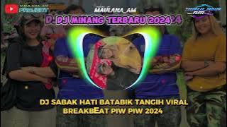 DJ MINANG SABAK HATI BATABIK TANGIH 2024 , DUGEM PARGOI PIW PIW VIRAL TIKTOK