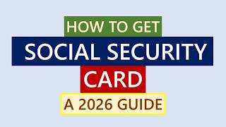 Information How to Get a Social Security Card: Step-by-Step Guide | 2026 Update