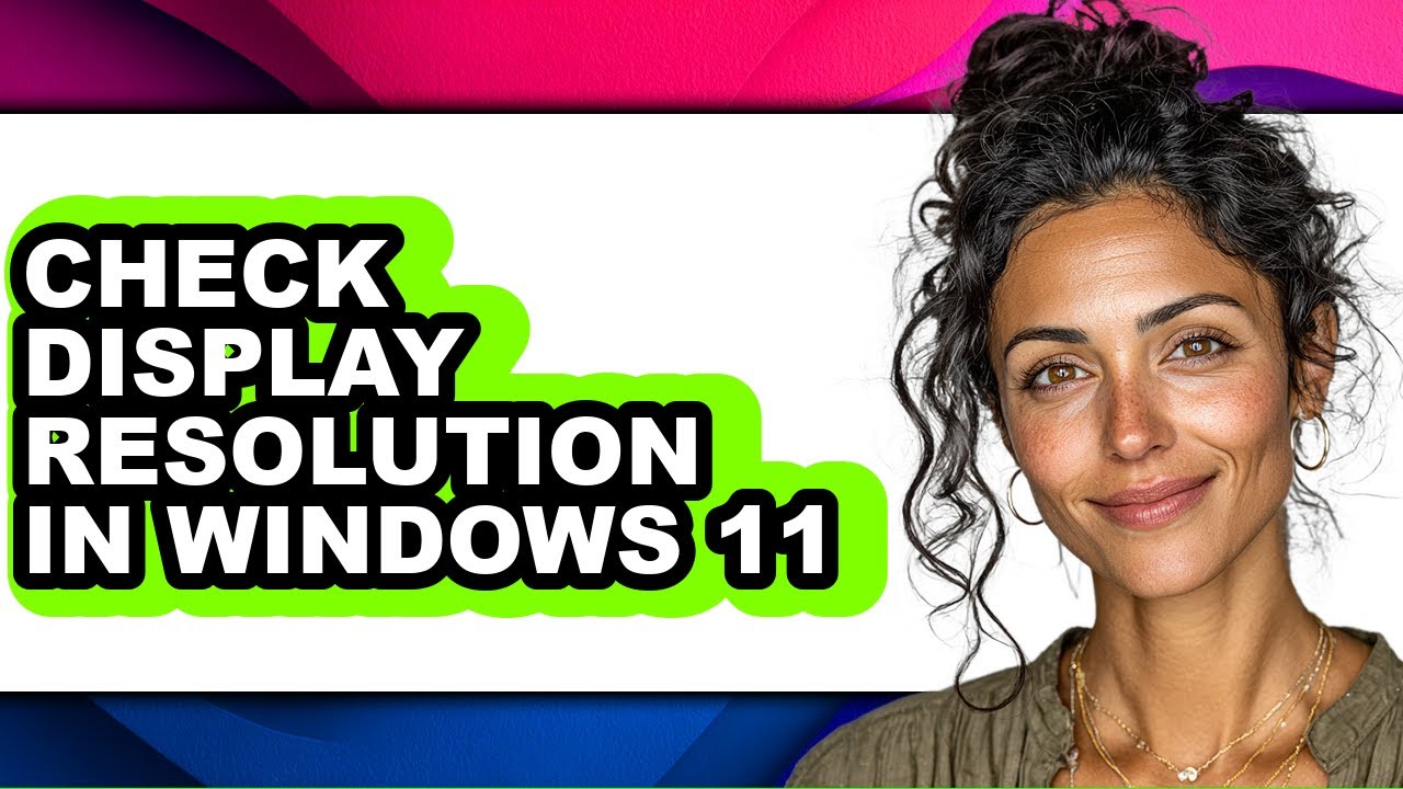Display Checkvideo How to Check Display Resolution in Windows 11 (updated) - YouTube