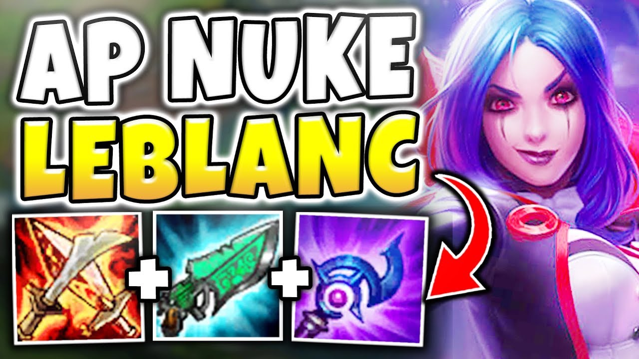 THIS REWORKED LEBLANC BUILD IS LEGIT AMAZING! NON-STOP NUKES! REVERTED  LEBLANC! - League of Legends - YouTube