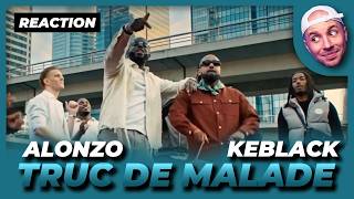 So let's dance! Alonzo - Truc De Malade (ft Keblack) | REACT