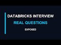 Databricks Interview Questions They ACTUALLY Ask