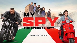 My Spy - The Eternal City (2024) | trailer